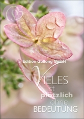 Trauerkarte Vieles ist plötzlich ohne Bedeutung