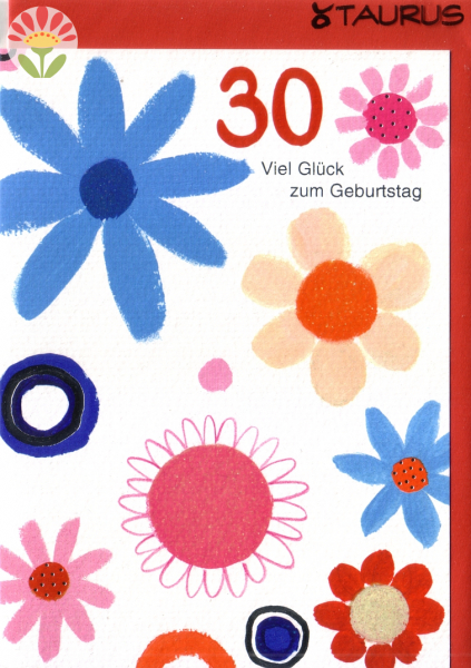 Klappkarte 30. Geburtstag, Blüten