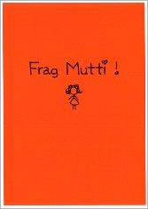 Postkarte Frag Mutti