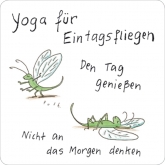 Handy-Putzi Yoga für Eintagsfliegen