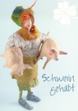 Postkarte Schwein gehabt